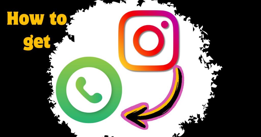 How to Get Phone Number From Instagram [All Methods]